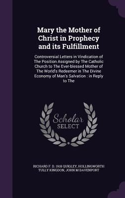 Produktbild: Mary the Mother of Christ in Prophecy and its Fulfillment