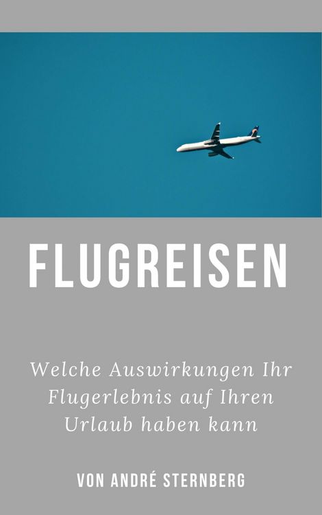 Produktbild: Flugreisen - Dinge die Sie wissen sollten