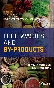Produktbild: Food Wastes and By&ndash;products &ndash; Nutraceutical and Health Potential