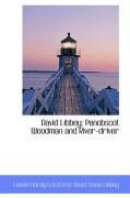 Produktbild: David Libbey: Penobscot Woodman and River-Driver