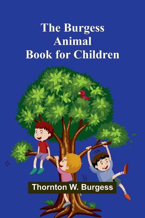 Produktbild: The Burgess Animal Book For Children