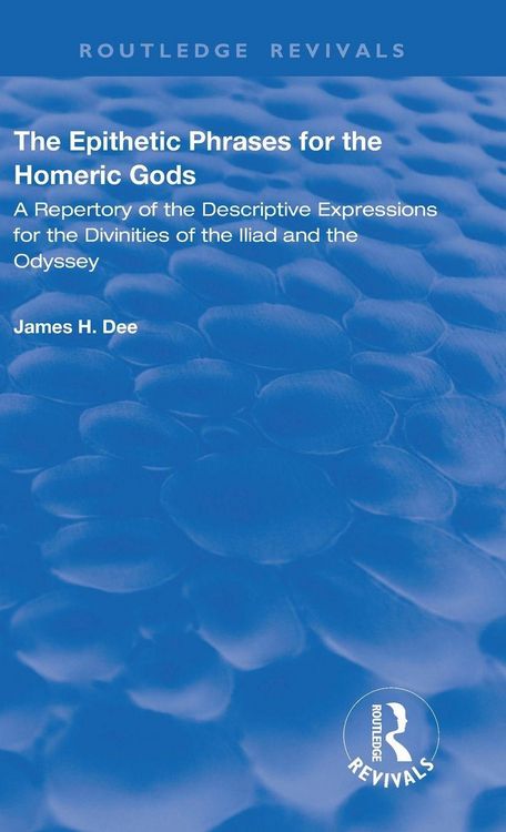 Produktbild: The Epithetic Phrases for the Homeric Gods