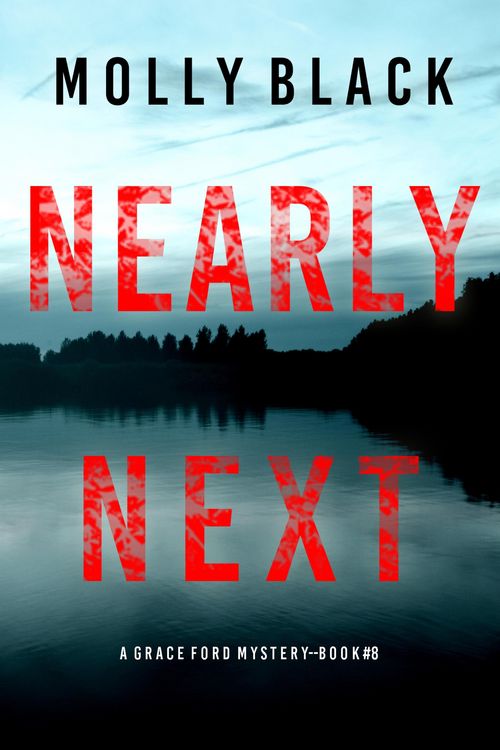 Produktbild: Nearly Next (A Grace Ford FBI Thriller-Book Eight)