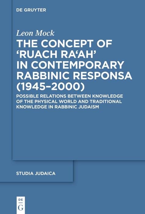 Produktbild: The Concept of >Ruach Ra'ah< in Contemporary Rabbinic Responsa (1945-2000)