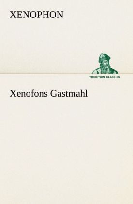 Produktbild: Xenofons Gastmahl