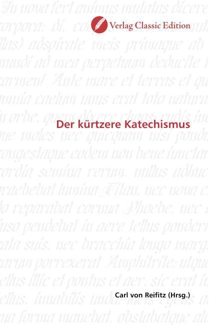 Produktbild: Der k&uuml;rtzere Katechismus