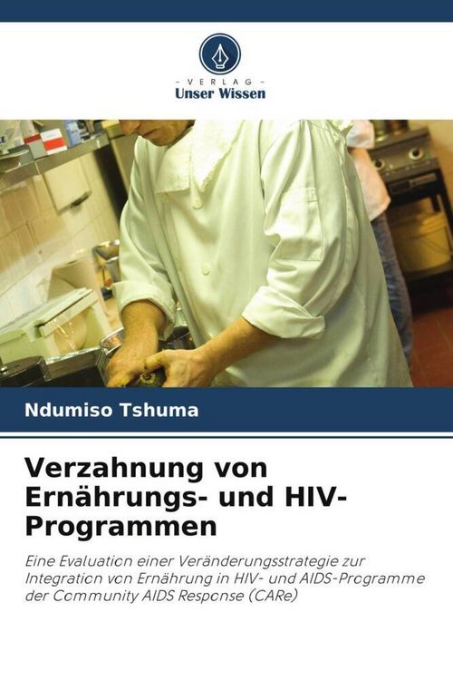 Produktbild: Verzahnung von Ern&auml;hrungs- und HIV-Programmen