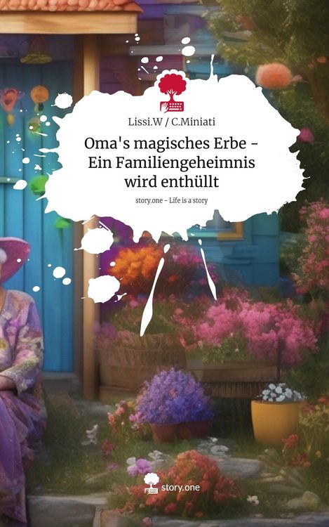 Produktbild: Oma's magisches Erbe - Ein Familiengeheimnis wird enth&uuml;llt. Life is a Story - story.one