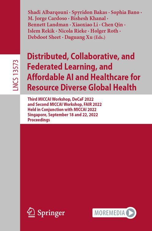 Produktbild: Distributed, Collaborative, and Federated Learning, and Affordable AI and Healthcare for Resource Diverse Global Health