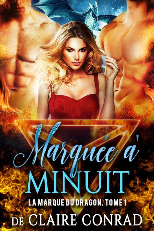 Produktbild: Marqu&eacute;e &agrave; minuit (La marque du dragon, #1)