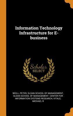 Produktbild: Information Technology Infrastructure for E-business