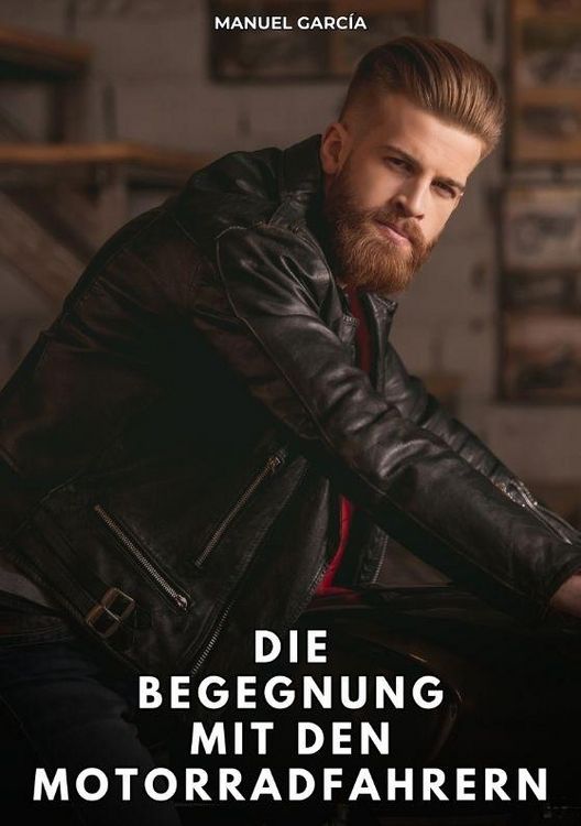 Produktbild: Die Begegnung mit den Motorradfahrern