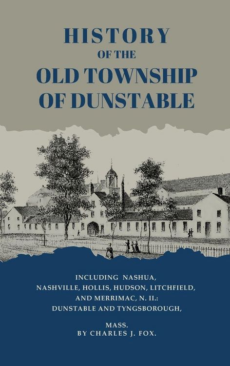 Produktbild: History of the Old Township of Dunstable