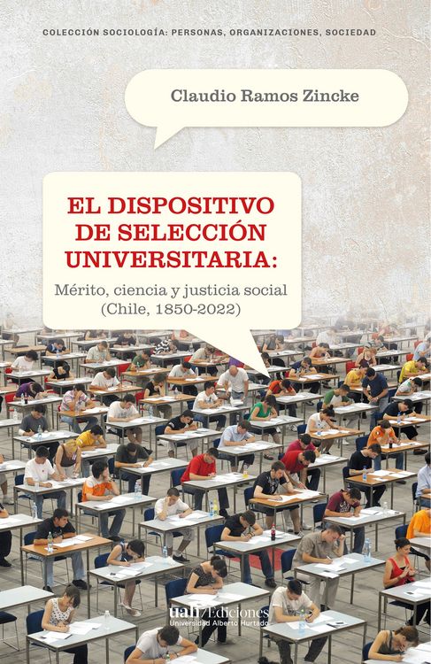 Produktbild: El dispositivo de selecci&oacute;n universitaria
