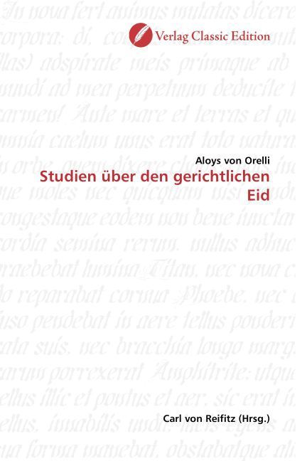 Produktbild: Von Orelli, A: Studien &uuml;ber den gerichtlichen Eid