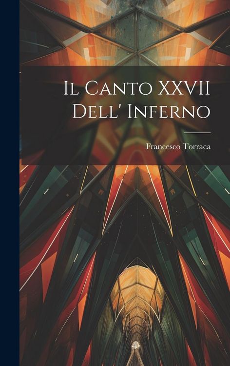Produktbild: Il Canto XXVII Dell' Inferno