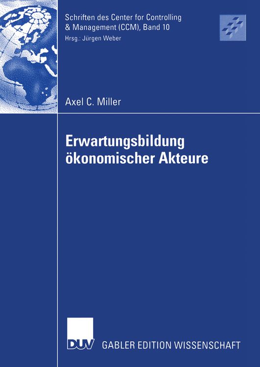 Bild vom Artikel Erwartungsbildung ökonomischer Akteure vom Autor Axel Carsten Miller