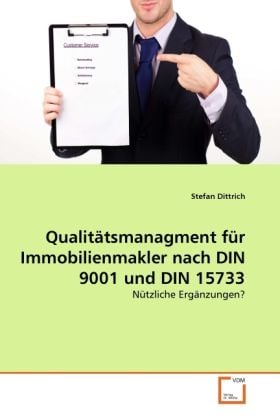 Produktbild: Dittrich, S: Qualit&auml;tsmanagment f&uuml;r Immobilienmakler nach DI