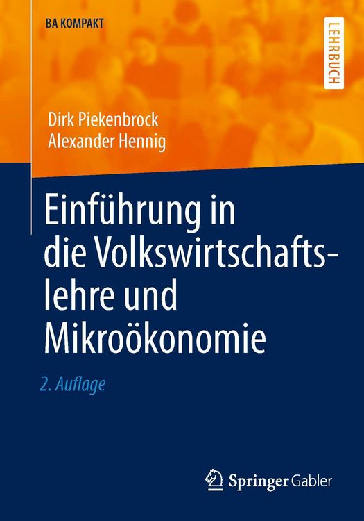 Produktbild: Einf&uuml;hrung in die Volkswirtschaftslehre und Mikro&ouml;konomie