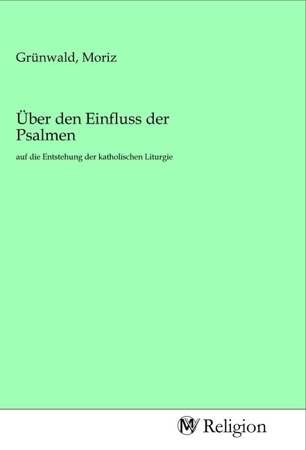 Produktbild: &Uuml;ber den Einfluss der Psalmen