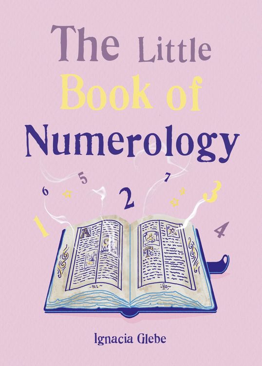 Bild vom Artikel Glebe, I: The Little Book of Numerology vom Autor Ignacia Glebe