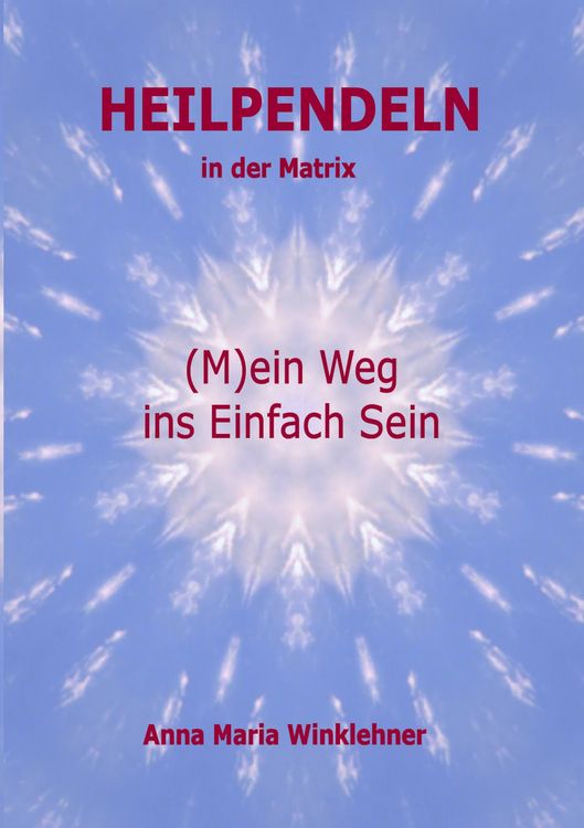 Produktbild: Heilpendeln in der Matrix