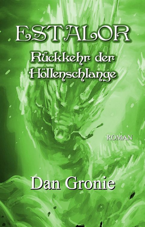 Produktbild: Estalor - R&uuml;ckkehr der H&ouml;llenschlange