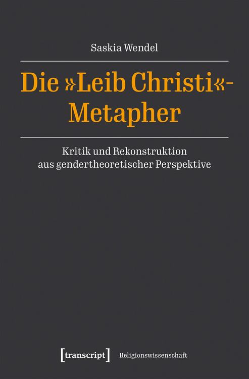 Produktbild: Die &raquo;Leib Christi&laquo;-Metapher