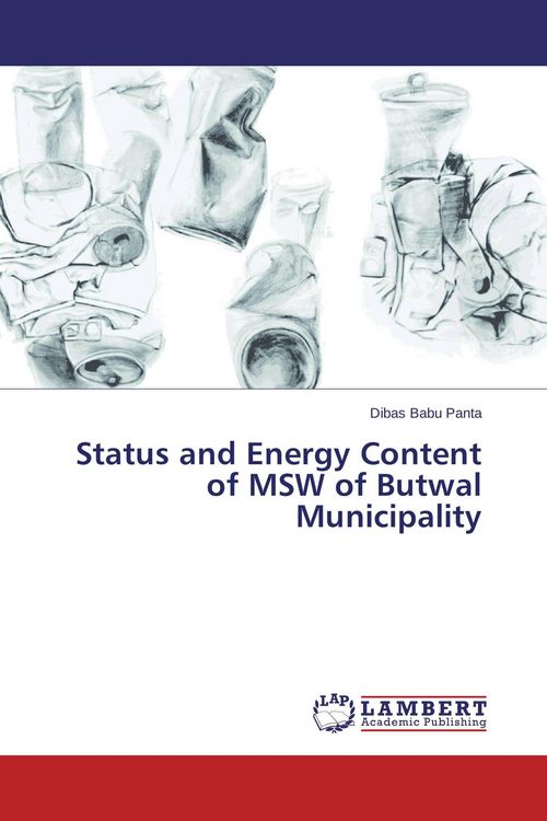 Produktbild: Status and Energy Content of MSW of Butwal Municipality