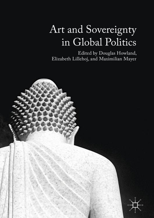 Produktbild: Art and Sovereignty in Global Politics