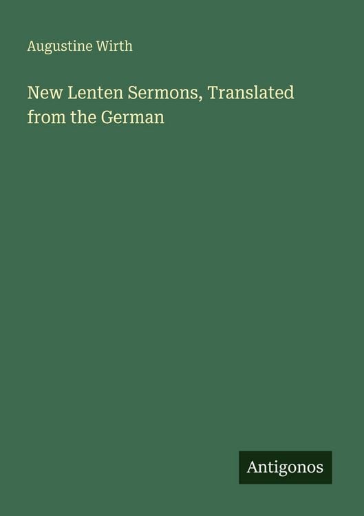 Produktbild: New Lenten Sermons, Translated from the German