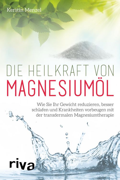 Produktbild: Die Heilkraft von Magnesium&ouml;l