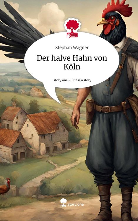 Produktbild: Der halve Hahn von K&ouml;ln. Life is a Story - story.one
