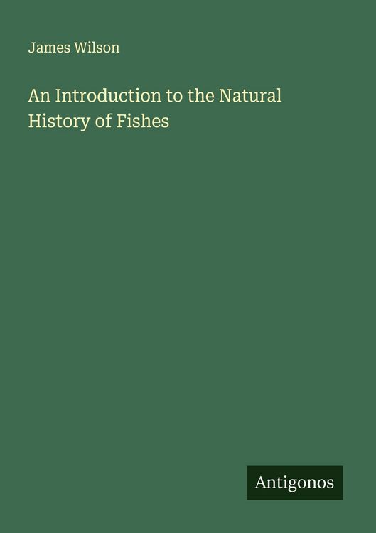 Produktbild: An Introduction to the Natural History of Fishes