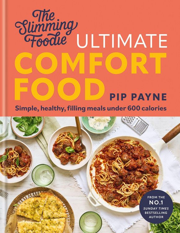 Produktbild: The Slimming Foodie Ultimate Comfort Food