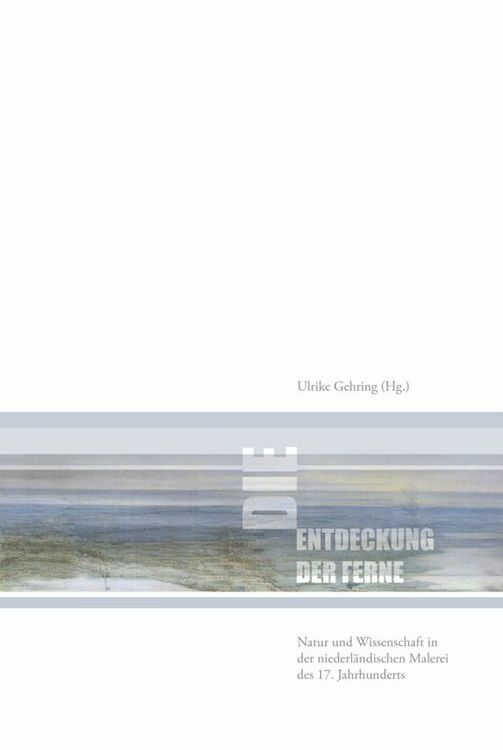 Produktbild: Die Entdeckung der Ferne