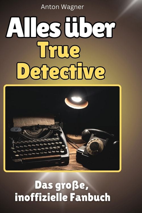 Produktbild: Alles &uuml;ber.  True Detective