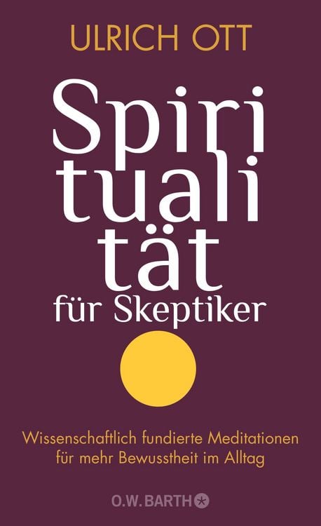 Produktbild: Spiritualit&auml;t f&uuml;r Skeptiker
