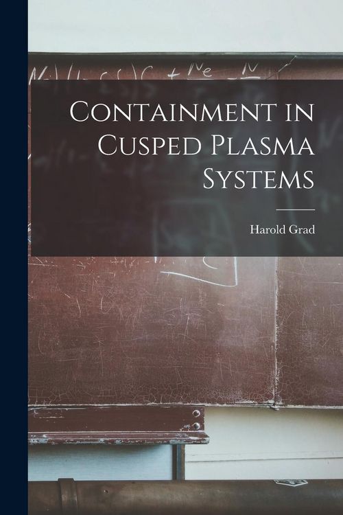 Produktbild: Containment in Cusped Plasma Systems