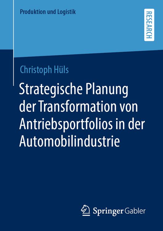 Produktbild: Strategische Planung der Transformation von Antriebsportfolios in der Automobilindustrie