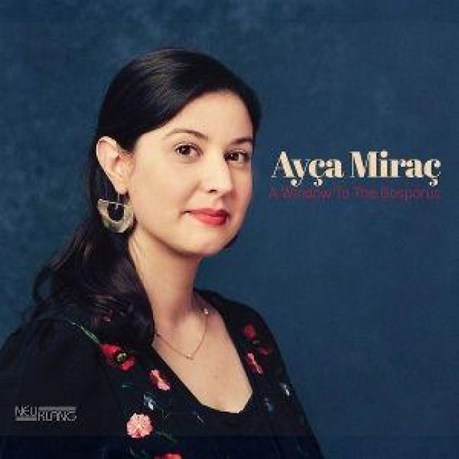 Produktbild: Mirac, A: Window to the Bosphorus