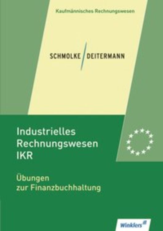 Bild vom Artikel Industrielles Rechnungswesen - IKR. Übungen zur Finanzbuchhaltung: Übungsheft vom Autor Bianca Clasen