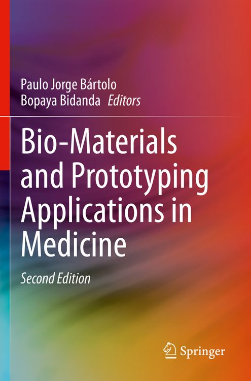 Produktbild: Bio-Materials and Prototyping Applications in Medicine