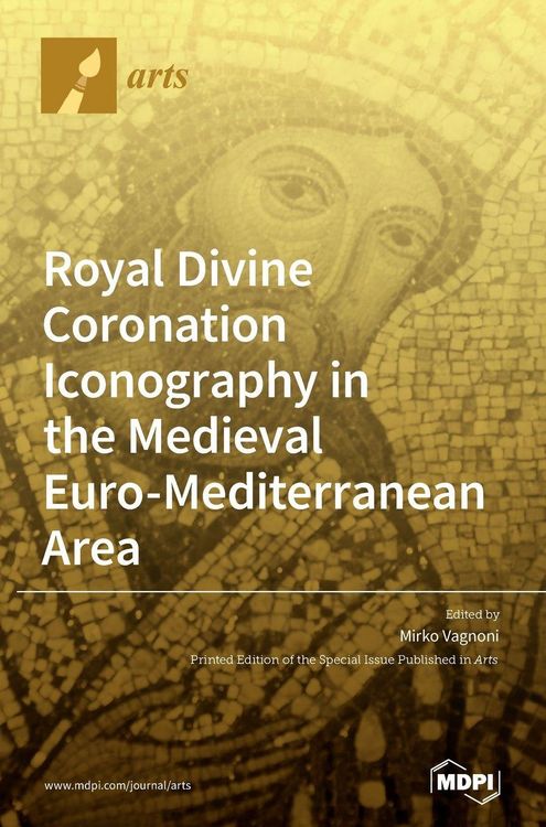 Produktbild: Royal Divine Coronation Iconography in the Medieval Euro-Mediterranean Area