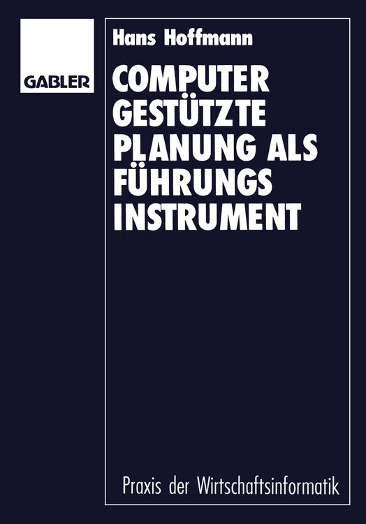 Produktbild: Computergest&uuml;tzte Planung als F&uuml;hrungsinstrument