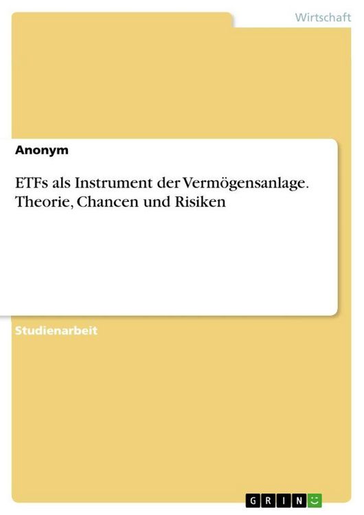 Produktbild: ETFs als Instrument der Verm&ouml;gensanlage. Theorie, Chancen und Risiken