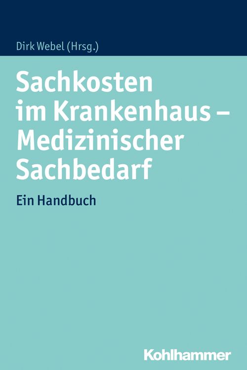 Produktbild: Sachkosten im Krankenhaus - Medizinischer Sachbedarf