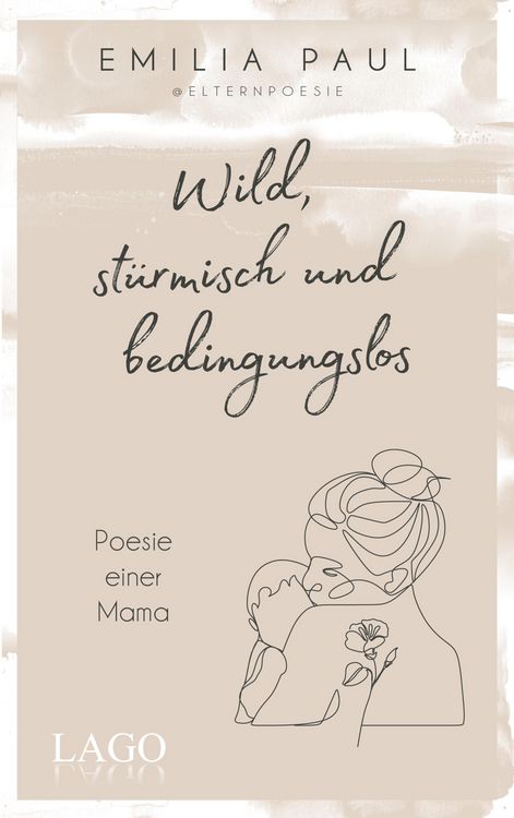 Produktbild: Wild, st&uuml;rmisch und bedingungslos