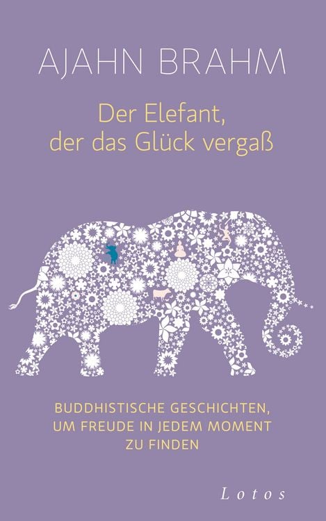 Produktbild: Der Elefant, der das Gl&uuml;ck verga&szlig;