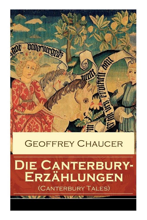 Produktbild: Die Canterbury-Erz&auml;hlungen (Canterbury Tales)